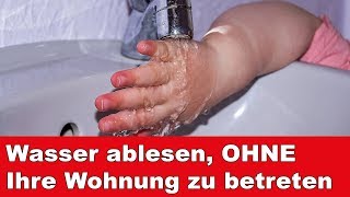 Wasserzähler So müssen wir zur Ablesung nicht in Ihre Wohnung [upl. by Eldrid630]