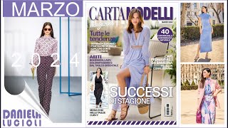 CARTAMODELLI MAGAZINE MARZO 2024 BERMUDA PANTALONI GIACCHE GILET ABITI MODA CURVY E BAMBINA [upl. by Airbas]