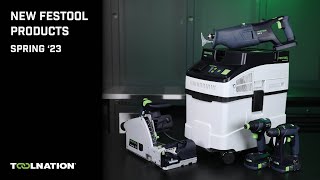 🟢New Festool Products  Spring 23 🟢 [upl. by Idieh]