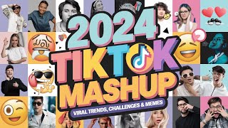 quot2024 TikTok Mashup – Top Viral Trends Challenges amp Memesquot [upl. by Nahshu]