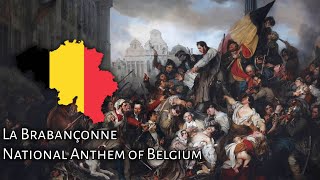 La Brabançonne  De Brabançonne  Das Lied von Brabant  National Anthem of Belguim [upl. by Veronica]