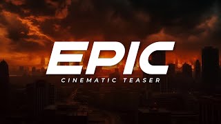 Epic Action Cinematic Teaser Trailer Music  No Copyright [upl. by Keven645]