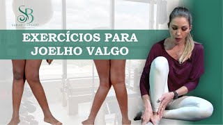 3 EXERCÍCIOS PARA CORRIGIR JOELHO PARA DENTRO OU JOELHO VALGO  DRA SARAH BARNABÉ [upl. by Cinamod573]