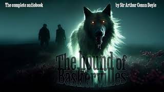 The Hound of Baskervilles Chapter 10 by Sir Arthur Conan Doyle [upl. by Fink]