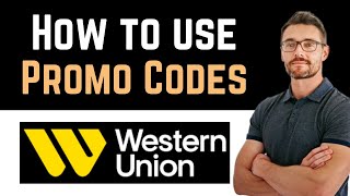 ✅ Western Union Promo Codes Full Guide [upl. by Florine]