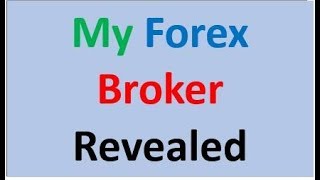 My Forex Broker Revealed [upl. by Aelegna]