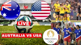 Australia vs USA Women 12 Live Stream Olympic Games Football Match Today Score Highlights USWNT [upl. by Airuam]