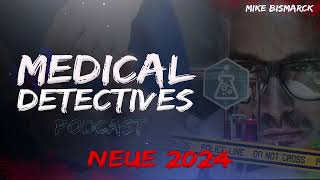 Medical Detectives  NEUE Folgen 2024 Deutsch DOKU PODCAST  Folge 1420 [upl. by Skinner]