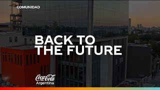 “Back to the Future” el nuevo modelo de trabajo que impulsa CocaCola [upl. by Dnomhcir221]