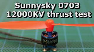 Sunnysky 0703 12000kv motor thrust test [upl. by Anim]