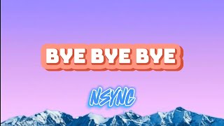 NSYNC  Bye Bye Bye Lyrics Deadpool 3 Soundtrack [upl. by Kendricks105]