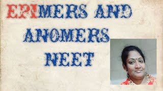 EPIMERS AND ANOMERS IN TAMIL [upl. by February]