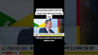 Brexit Benefits UKUS Trade Deal Debate Heats Up [upl. by Tuckie]