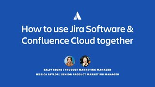 How to use Jira amp Confluence together  Atlassian [upl. by Ditter325]