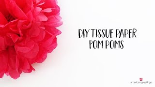 DIY Tissue Paper Pom Poms Tutorial Full Version [upl. by Gorden]