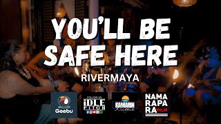 YOULL BE SAFE HERE by Rivermaya  IDLEPITCH Covers [upl. by Ociral]