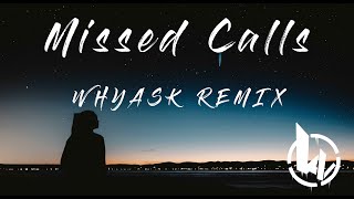 WhyAsk  Missed Calls Hardtekk Remix [upl. by Kee]