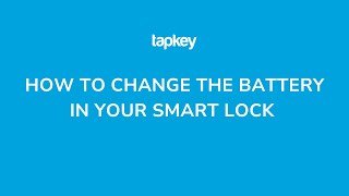 How to Change Battery in Your Smart Lock [upl. by Liv]