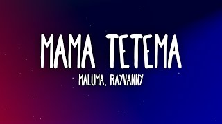 Maluma  Mama Tetema LetraLyrics ft Rayvanny [upl. by Perusse]