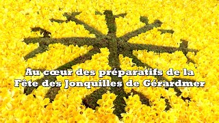 Gérardmer préparatifs Fête des Jonquilles 2019 [upl. by Dam]