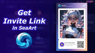 How to invite users to SeaArt  How to get invite link in SeaArt AI [upl. by Thebault]