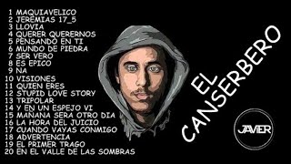 EL CANSERBERO MIX SOLO LOS MEJORES EXITOS VENEZOLANOS DJ JAVIER [upl. by Armat]