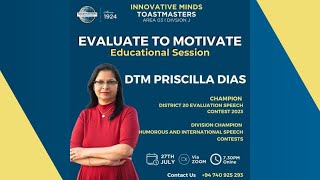 How to Evaluate a Speech  Evaluate to Motivate Toastmasters Education Module [upl. by Brooking]