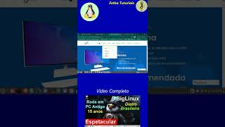 BigLinux ótima alternativa ao Windows Roda em Computador Antigo de 15 anos EXCELENTE [upl. by Joye]