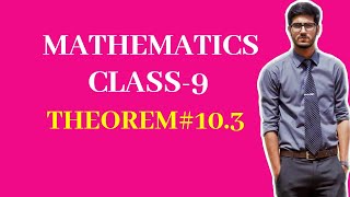 Theorem 1013  Mathematics  Grade 9 [upl. by Nniroc500]