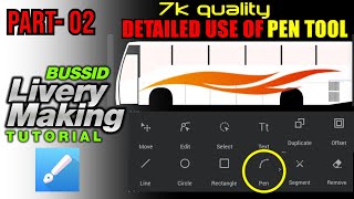 BUSSID LIVERY MAKING TUTORIAL SERIES  Part 02  PEN TOOL  Design creating [upl. by Ojybbob]