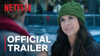 Hot Frosty  Lacey Chabert  Official Trailer  Netflix [upl. by Moersch]