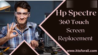 Hp Spectre X360 touch Screen Replacement [upl. by Sine]