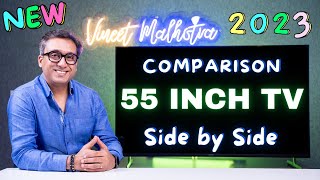 Best TV 55 Inch 2023  Side by Side Comparison  Best TV 2023 [upl. by Orola177]