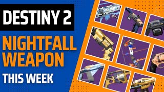 Destiny 2 Whats The Nightfall Weapon This Week destiny2 [upl. by Aleece]