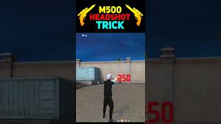 M500 ONE TAP HEADSHOT TIPS AND TRICKS  M500 SE ONE TAP HEADSHOT KAISE MARE [upl. by Markus]