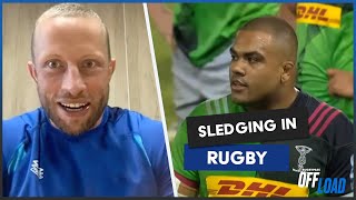 How much sledging is there in rugby  RugbyPass Offload [upl. by Ky200]