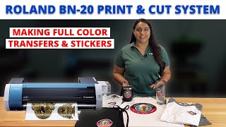 Roland BN20 Print amp Cut System  Making Full Color Transfers amp Stickers [upl. by Llig]