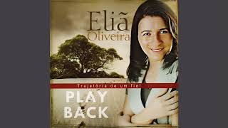 Eliã Oliveira Conversa Franca  Playback [upl. by Llerrit]