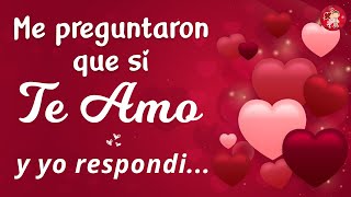 💝 Esta Hermosa DEDICATORIA DE AMOR es Para Ti 💜 Te amo y te amaré siempre [upl. by Noval438]