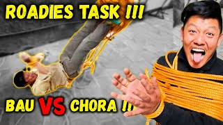 HIMALYAN ROADIES TASK GARDAI  BAU VS CHORA EPI 1 [upl. by Hammad]