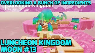 Super Mario Odyssey  Luncheon Kingdom Moon 13  Overlooking a Bunch of Ingredients [upl. by Akeyla42]