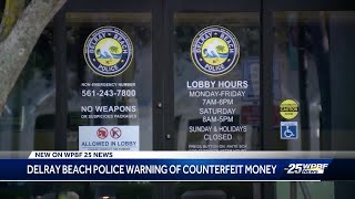 Delray Beach police warning about counterfeit money in city [upl. by Ahsla]