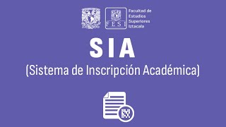 Sistema de Inscripción Académica SIA de la FES Iztacala [upl. by Liakim]