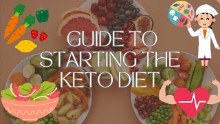 A Beginners Guide to Starting the Keto Diet [upl. by Cobby]