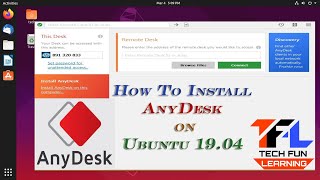 How To Install AnyDesk on Ubuntu 1904  AnyDesk on Linux  Ubuntu  Install  TechFunLearning [upl. by Randolph92]