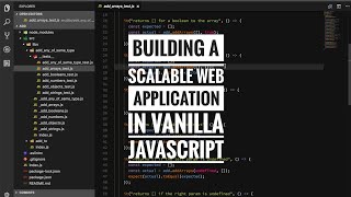 Building a scalable web application in vanilla Javascript [upl. by Cherise]