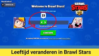 Hoe je je leeftijd in Brawl Stars kunt veranderen  Tutorial 2024 [upl. by Osbourne]