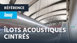 Nouvelle réalisation  Îlots acoustiques cintrés ► Knauf Delta Linear [upl. by Alilad]