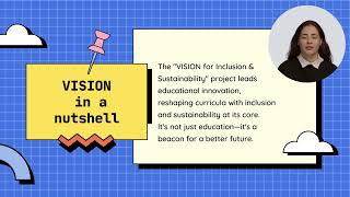 VISION  VIsion for IncluSIOn and SustaiNability [upl. by Cain551]