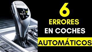 6 Cosas que NUNCA Deberías hacer en CAJA AUTOMÁTICA [upl. by Han821]